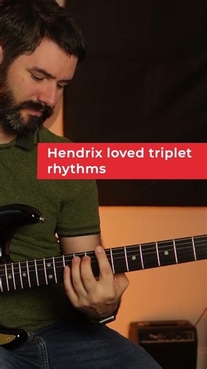 Hendrix Loved Triplet Rhythms