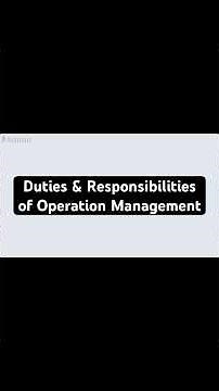 Duties & Responsibilities of Operation Management #operationmanagement #shorts