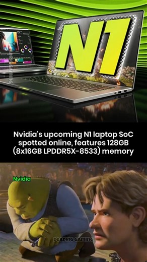 Nvidia's N1 laptop SoC spotted online, features 128GB memory