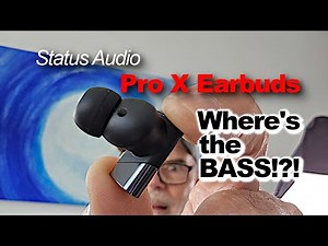Status Audio Pro X Earbuds Review Preliminary | MikesGigTV