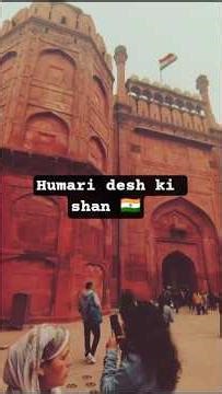 humari desh ki shan lal quila#shortsfeed #lalqila #delhitourism #republicday
