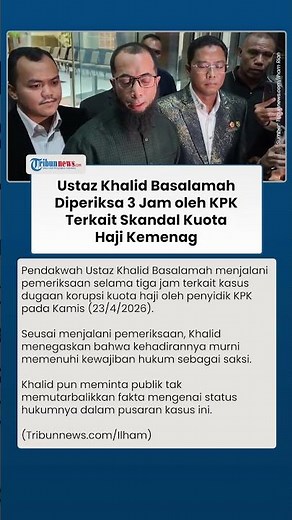 Khalid Basalamah, questioned by the Corruption Eradication Commission (KPK) for three hours in th...