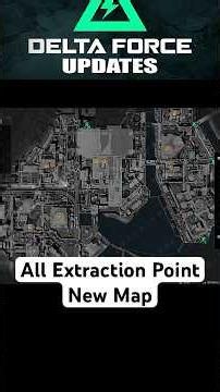 All Extraction Point of New Nuclear Plant Map #deltaforcegame #gaming #deltaforce #dfupdatesyt