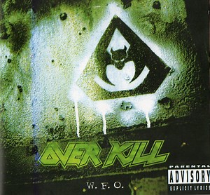 Overkill - W.F.O.