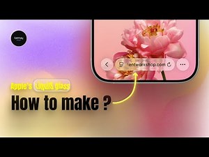 How to Create Apple’s Liquid Glass UI in Figma