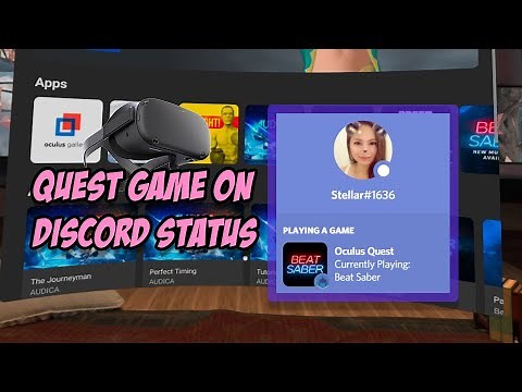 Show Your Quest Game As Discord Status | Oculus Quest