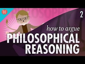 How to Argue - Philosophical Reasoning: Crash Course Philosophy #2 Video Lecture | What is Philosophy - Science or Religion? - Self Help Learning