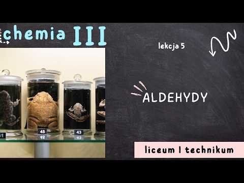 Chemistry 3 LO [Lesson 5 - Aldehydes]