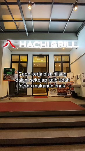 Makanan Enak dan Suasana Ceria di Hachigrill