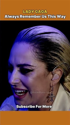 Always Remember Us This Way Lady Gaga 2026 l 🎶 🎺🎶 l #viral #love #lyrics #trending
