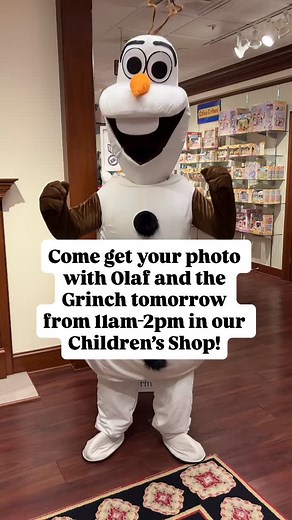 Photos with Olaf and the Grinch tomorrow from 11am-2pm in our Children’s Shop! #Olaf #Grinch #HartvilleKitchen | Hartville Kitchen