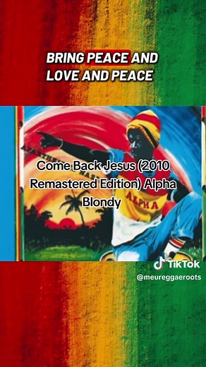 Come Back Jesus - Alpha Blondy (2010 Remastered)