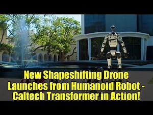 New Shapeshifting Drone Launches from Humanoid Robot - Caltech Transformer in Action!