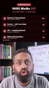NIOS Class 12 Mathematics 311 Important Questions April 2025 50 Marks Topics