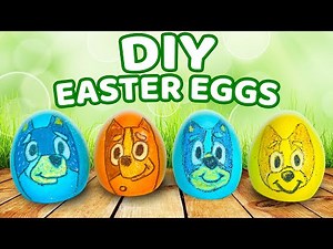 BLUEY- DIY Easter Egg Craft for Kids
