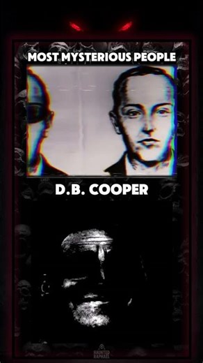 MOST MYSTERIOUS people