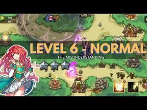 Kingdom War TD: Level 6 NORMAL / GAMEPLAY / GUIDE / WALKTHROUGH / Legends Defense