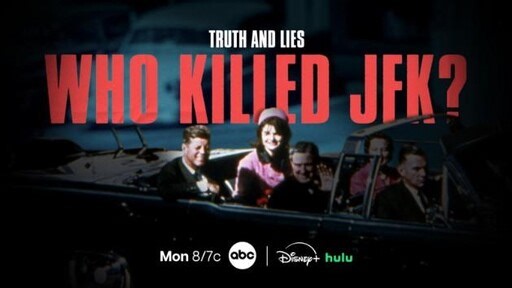 Watch 'Truth and Lies: Who Killed JFK?' Monday 8/7c | ABC Updates