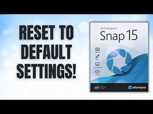 How to Reset Ashampoo Snap To DEFAULT SETTINGS In 1 Minute!