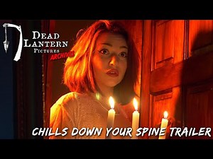 CHILLS DOWN YOUR SPINE (2020) Trailer