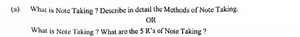 (a) What is Note Taking ? Describe in detail the Methods of Not... | Filo