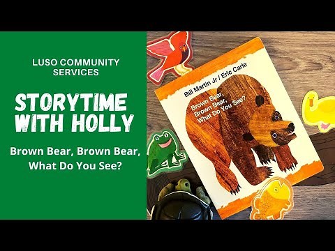 Storytime with Holly "Brown Bear, Brown Bear" Interactive Read Aloud