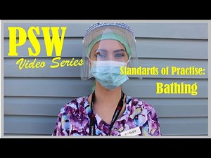 Standards of Practise: Bathing| PSW