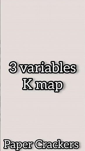 How to create 3 variables K map #basiccomputer #digitalelectronics #numbersystem