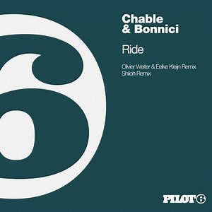 Chable & Bonnici - Ride (Remixes)