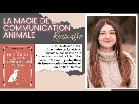 La magie de la communication animale 🐾, avec Cassandra Luci