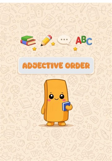 Mastering Adjective Order in English