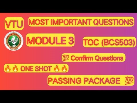 VTU | TOC | Module 3 | Important Questions | CFG, PDA & Context Free Languages | BCS503 | ONE SHOT