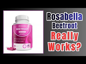Rosabella Beetroot Reviews - Is Worth It and Really Work?