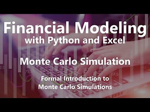 Formal Introduction to Monte Carlo Simulations - Monte Carlo Simulation