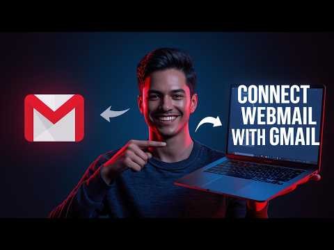 How to Connect Webmail with Gmail (Receive Emails Easily) 🚀
