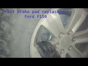 Front brake pad replacement 2016 Ford F150.