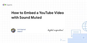 How to Embed a YouTube Video with Sound Muted