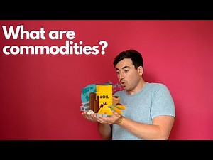 What are commodities?