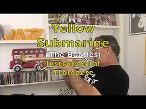 Yellow Submarine The Beatles Instrumental Trompete