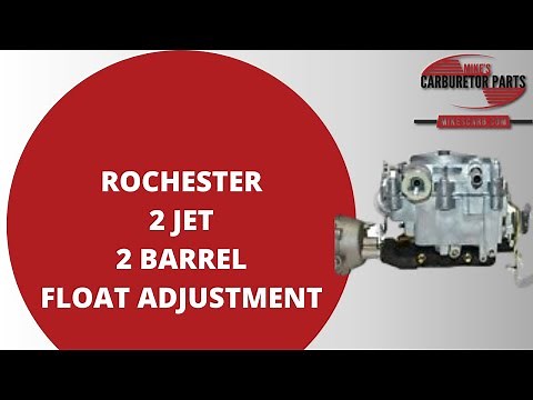 Rochester 2 Jet Float Adjustment