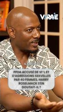 PPDA ACCUSED OF RAPE AND SEXUAL ASSAULT BY 40 WOMEN. DID HARRY ROSELMACK SUSPECT ANYTHING? 😰