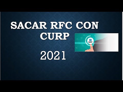 Cómo Sacar el RFC con CURP en 2021 Trámites SAT
