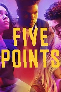 Five Points (2018-2019) - TV Show