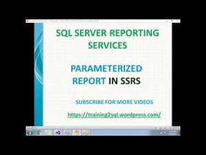 13 PARAMETERIZED REPORT IN SSRS | PARAMETERS IN SSRS