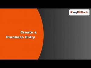 How to create a purchase entry on myBillBook Billing Software