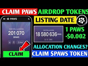 Paws Airdrop Token Claim | Paws Claim Open | Paws Price Prediction | Paws New Update |Paws Listing