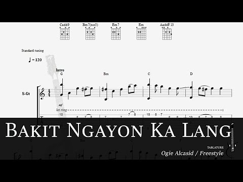 LEARN Bakit Ngayon Ka Lang - Ogie Alcasid / Freestyle TAB (Guitar Pro fingerstyle)