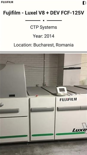 🔥 FOR SALE: Fujifilm Luxel V8 + DEV FCF‑125V CTP System (2014) ‪@Machinedalal‬