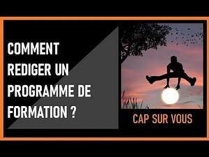Comment rédiger un programme de formation ?