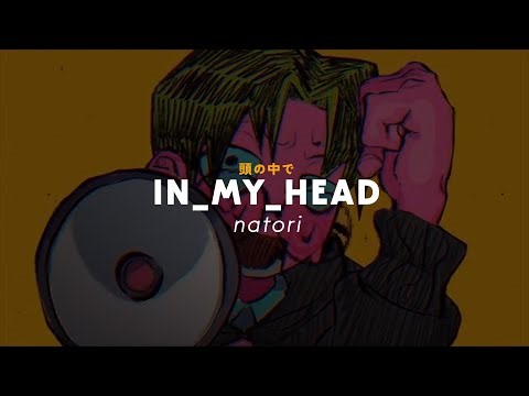 natori - IN_MY_HEAD (english lyrics)